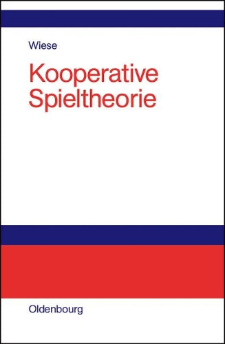 Kooperative Spieltheorie (German Edition