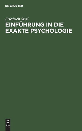 Einführung in die Exakte Psychologie (German Edition
