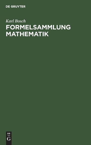Formelsammlung Mathematik (German Edition