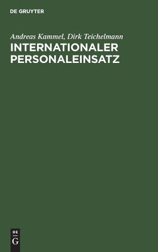 Internationaler Personaleinsatz: Konzeptionelle und instrumentelle Grundlagen (German Edition