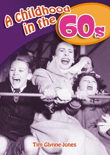 A Childhood in the 60s