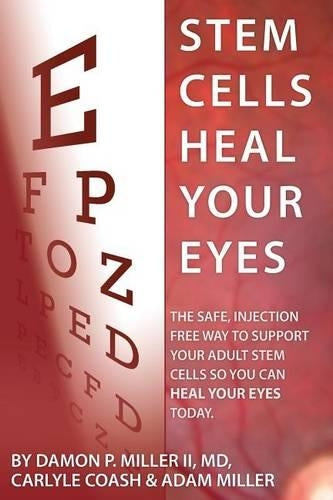 Stem Cells Heal Your Eyes