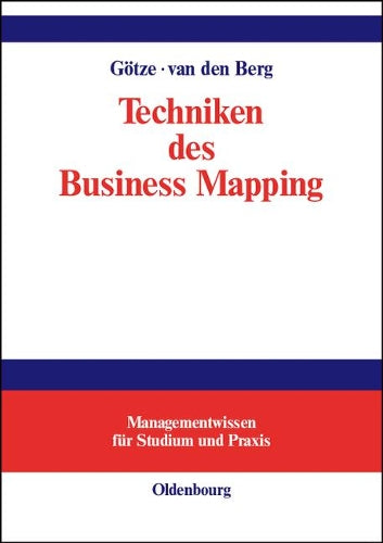 Techniken des Business Mapping (Managementwissen für Studium und Praxis) (German Edition