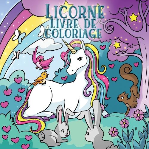 Licorne livre de coloriage: Pour les enfants de 4 à 8 ans (Livres de Coloriage Pour Enfants