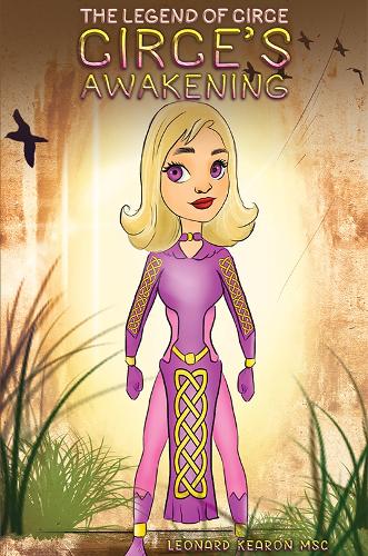 The Legend of Circe: Circe's Awakening