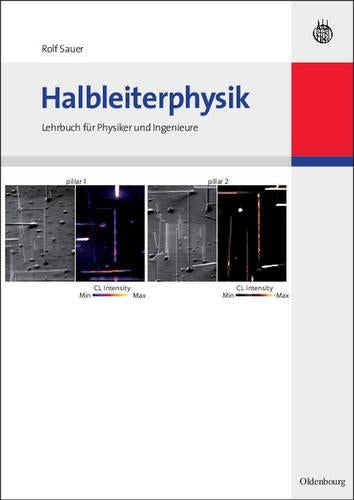 Halbleiterphysik: Lehrbuch für Physiker und Ingenieure (German Edition