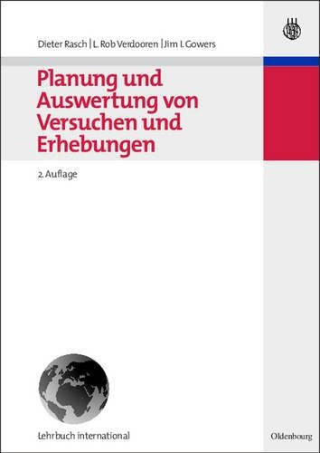Planung und Auswertung von Versuchen und Erhebungen (German Edition
