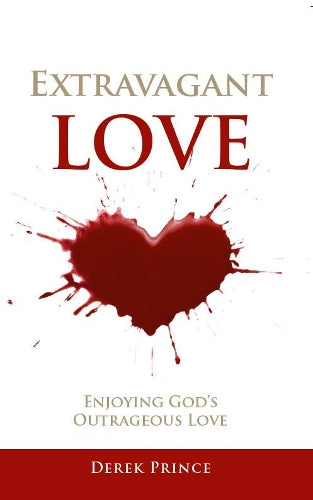 Extravagant Love: