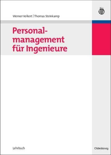 Personalmanagement für Ingenieure (German Edition