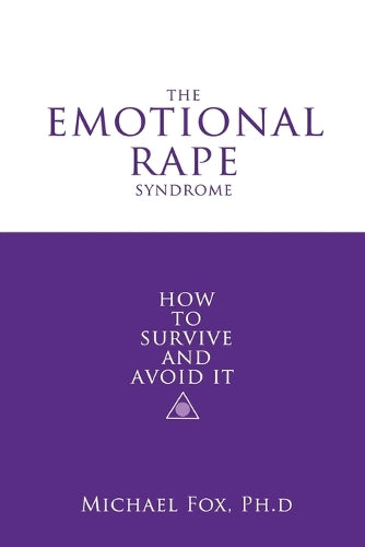Emotional Rape Syndrome