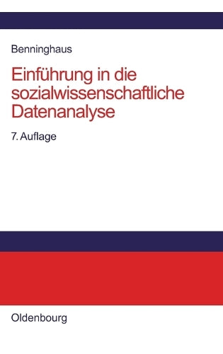 Einführung in die sozialwissenschaftliche Datenanalyse (German Edition