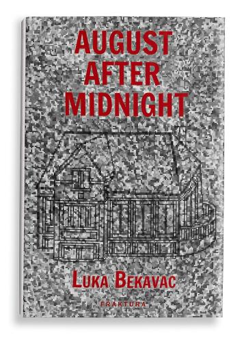 AUGUST AFTER MIDNIGHT
