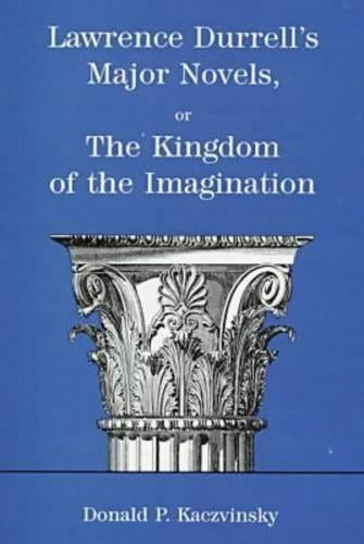 Lawrence Durrell's Major Novels