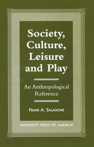 Society, Culture, Leisure and Play