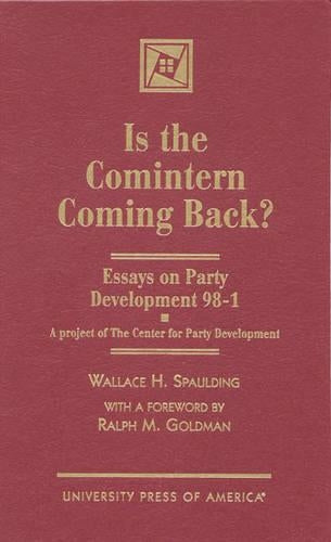 Is the Comintern Coming Back?