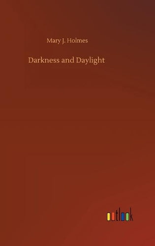 Darkness and Daylight