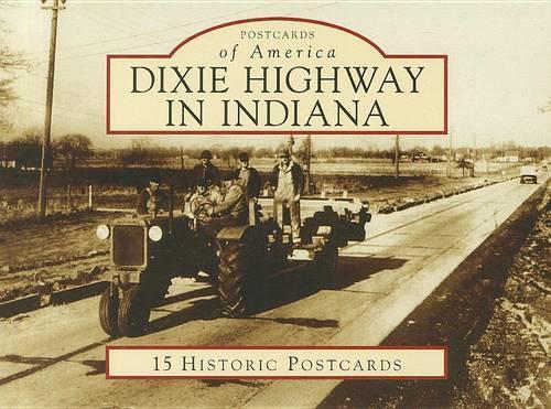 Dixie Highway in Indiana