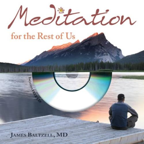 Meditation for the Rest of Us