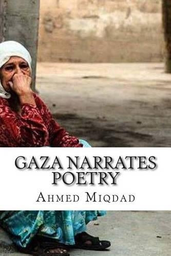 Gaza Narrates Poetry