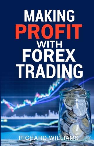 Making Profit With Forex Trading