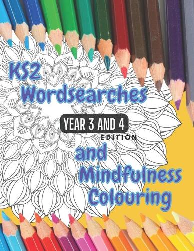 KS2 - Year 3 and 4 - Word Searches and Mindfulness Colouring