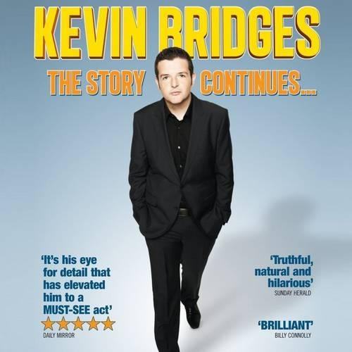 Kevin Bridges - The Story Continues