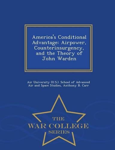 America's Conditional Advantage