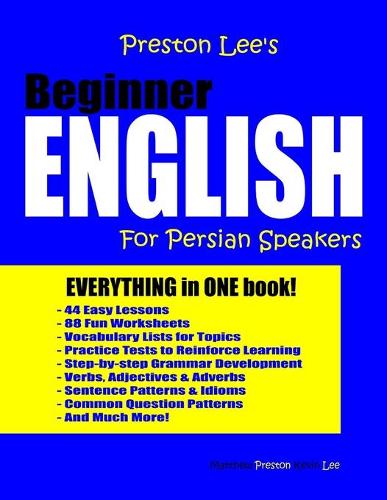 Preston Lee's Beginner English For Persian Speakers (Preston Lee's English For Persian Speakers