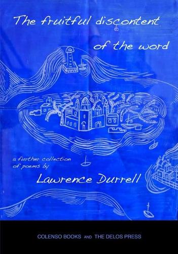 The fruitful discontent of the word
