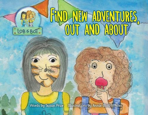 Find New Adventures, Out and About