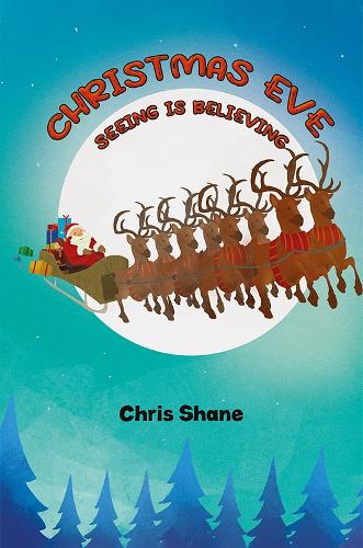 Christmas Eve - Seeing Is Believing