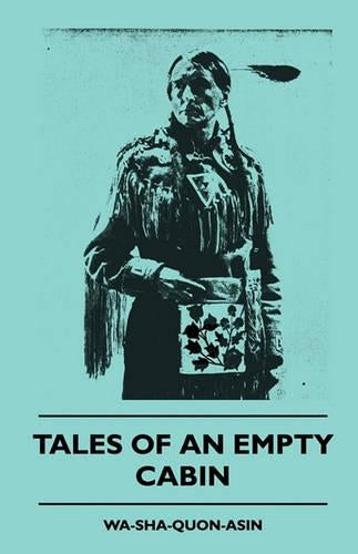 Tales Of An Empty Cabin