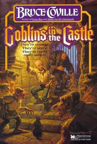 Goblins in the Castle (Minstrel Book