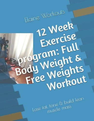 12 Week Exercise program