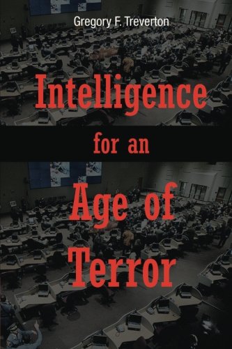 Intelligence For An Age Of Ter