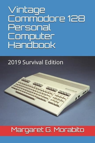 Vintage Commodore 128 Personal Computer Handbook