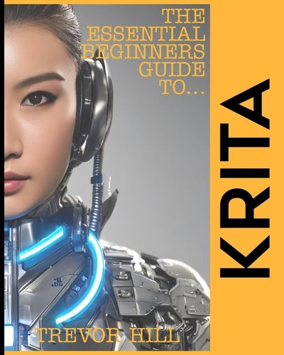 The Essential Beginners Guide to Krita