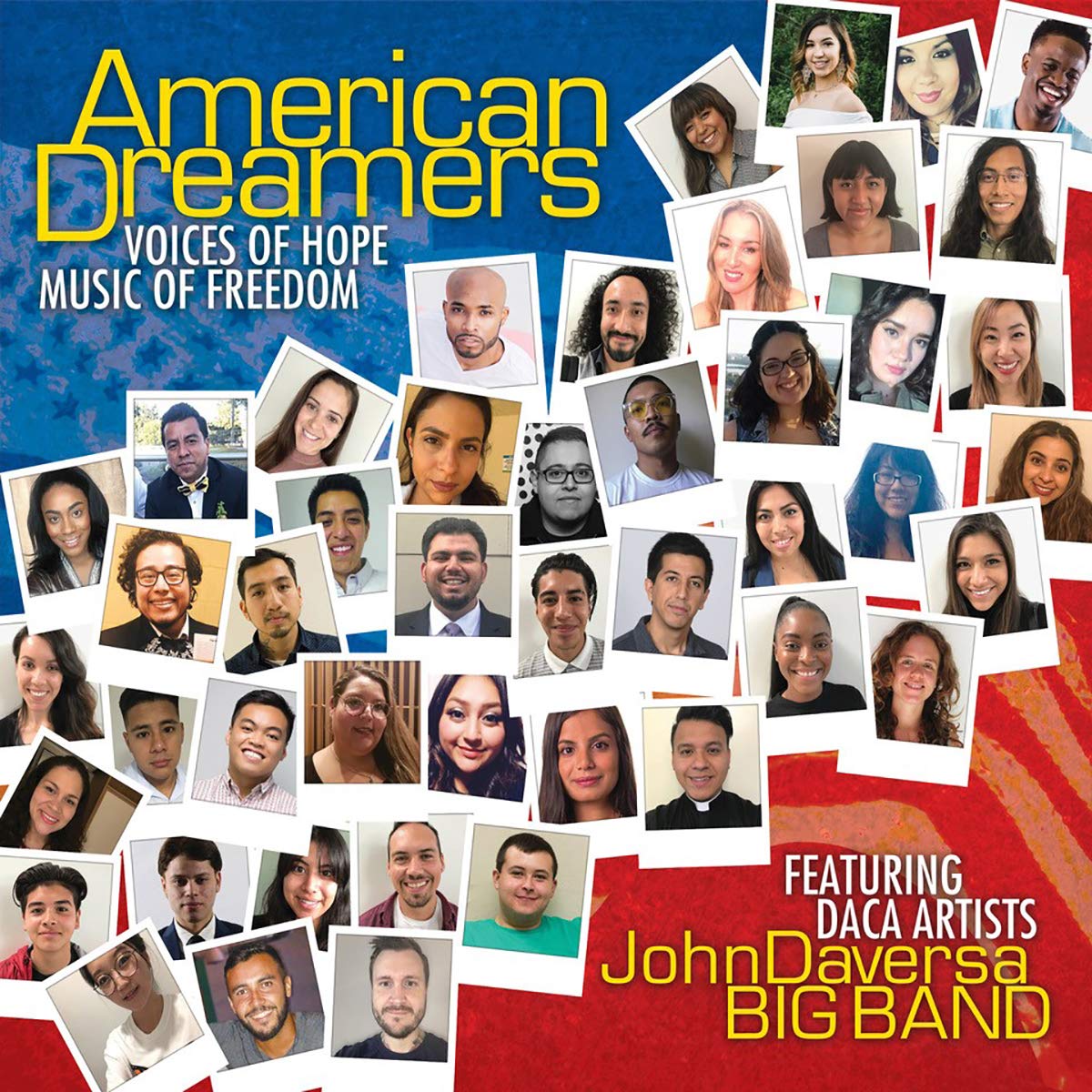 American Dreamers (Voices Of Hope Music Of Freedom
