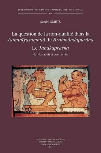 La question de la non-dualité dans la Jaiminiyasamhita du Brahmandapurana
