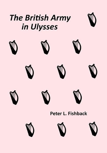 The British Army in Ulysses