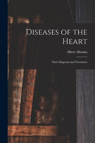 Diseases of the Heart