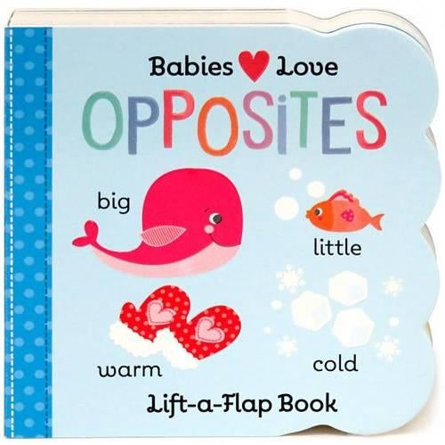 Babies Love Opposites