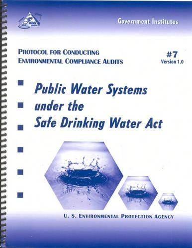 Protocol for Conducting Environmental Compliance Audits