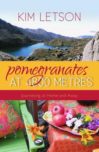 Pomegranates at 4800 Metres