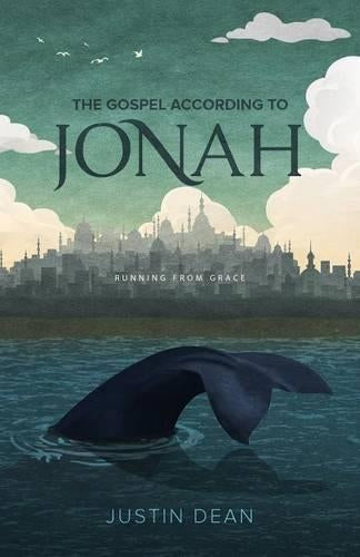 The Gospel According to Jonah