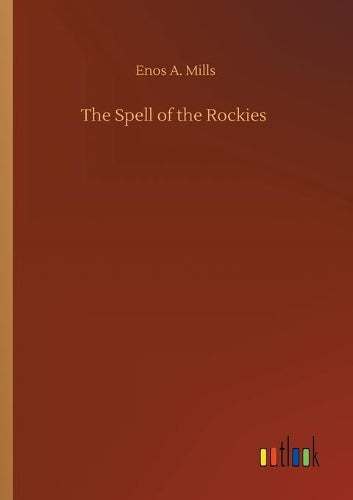 The Spell of the Rockies