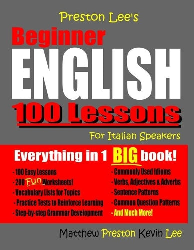 Preston Lee's Beginner English 100 Lessons For Italian Speakers (Preston Lee's English For Italian Speakers