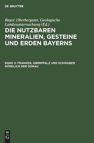 Franken, Oberpfalz und Schwaben nördlich der Donau (German Edition