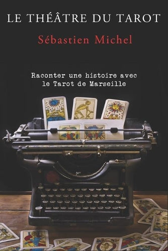 Le théâtre du tarot