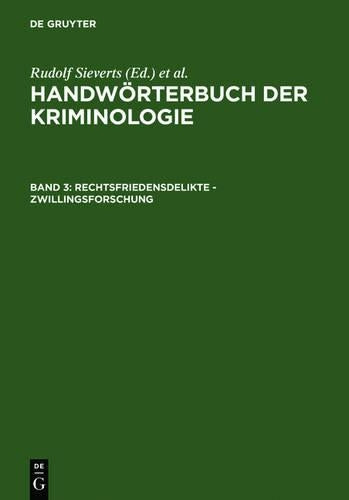 Rechtsfriedensdelikte - Zwillingsforschung (German Edition